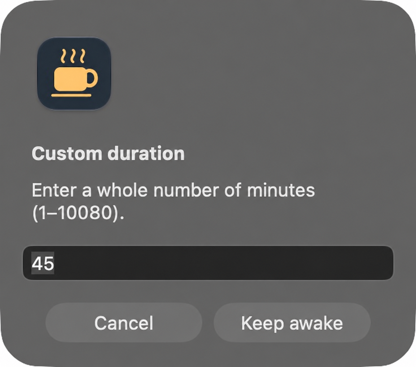 Actual custom duration dialog with a 45-minute timer